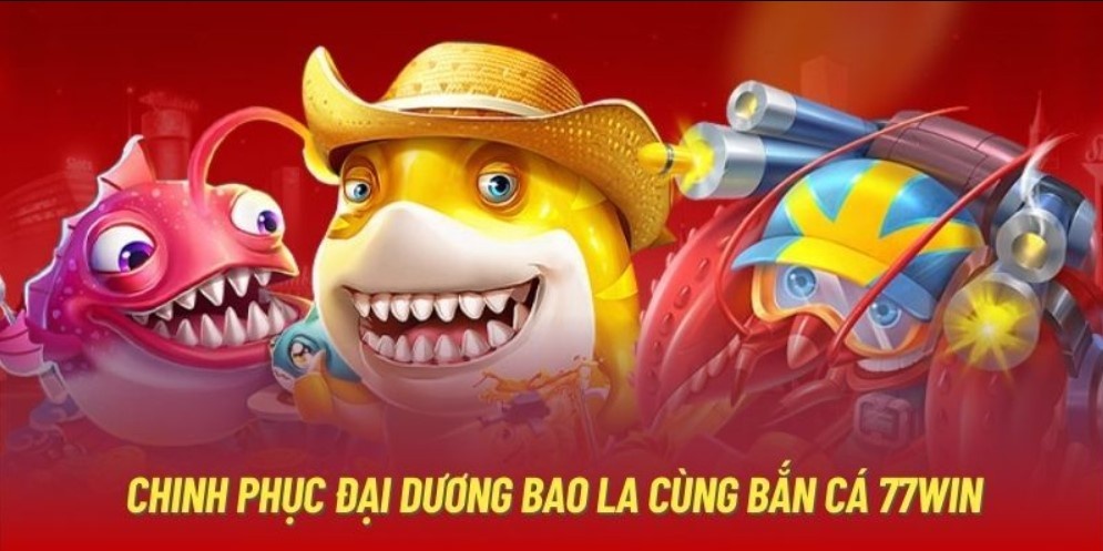 Danh sách trò chơi săn cá đổi thưởng phổ biến
